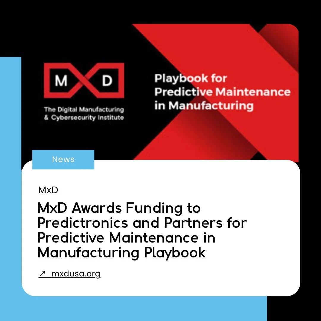 Predictronics-MxD-Chicago-University_of_CIncinnati-Predictive_Maintenance_Playbook-Business_Development.jpeg