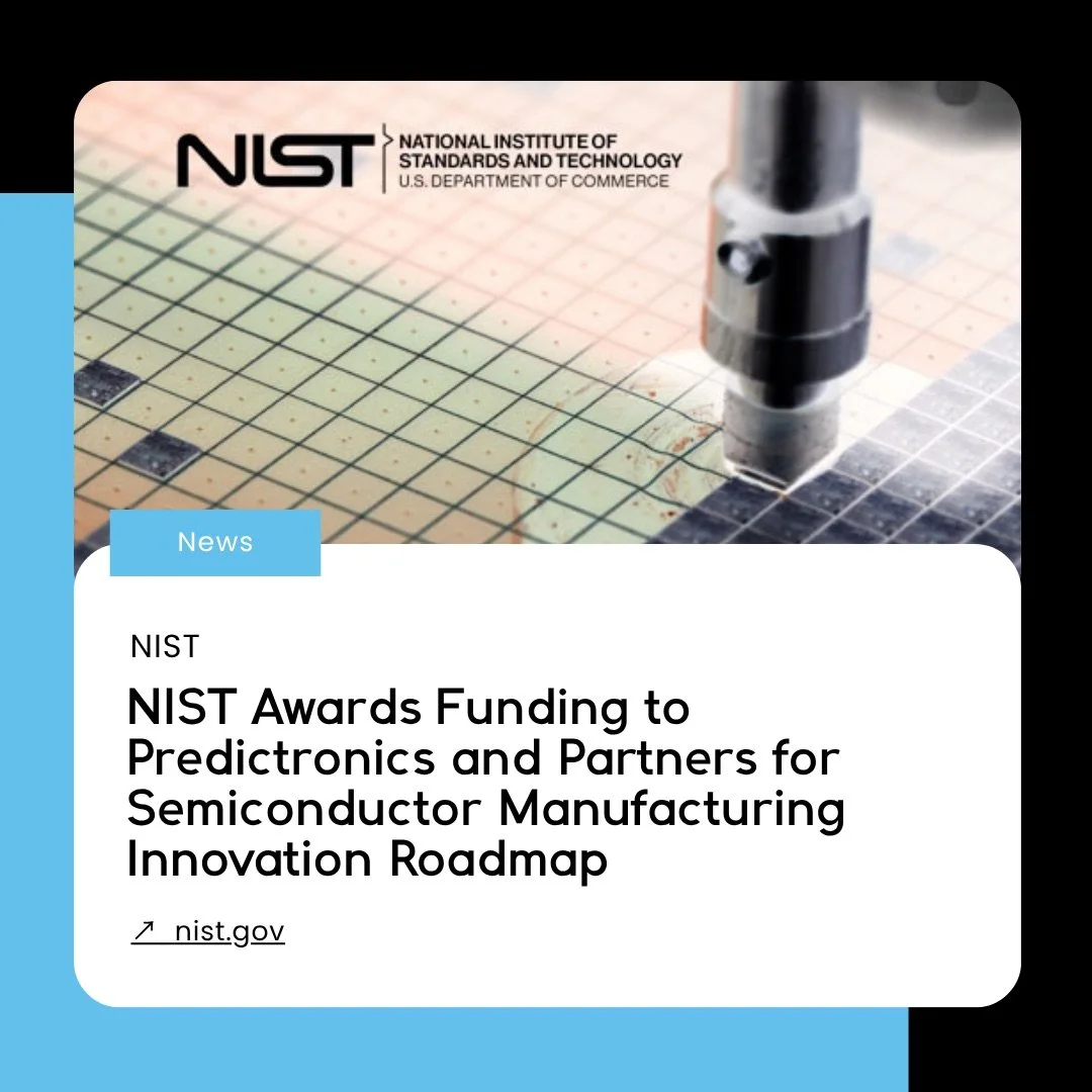 Predictronics-NIST-University_of_Cincinnati-Semiconductor_Manufacturing_Roadmap-Funding_Project-Business_Development.jpeg