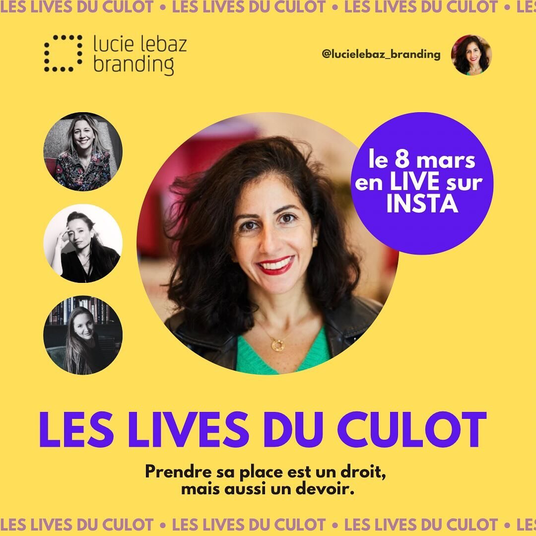 Gonfl&eacute;e! Culott&eacute;e! Effront&eacute;e ! 
Voil&agrave; ce que je souhaiterai aux femmes le 8 mars de devenir. 

Ce vendredi 8 mars et pour la journ&eacute;e internationale des droits des femmes, je lance les Lives du Culot. 
3 lives pour 3