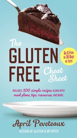 Review: The Gluten Free Cheat Sheet: Go G-Free in 30 Days or Less