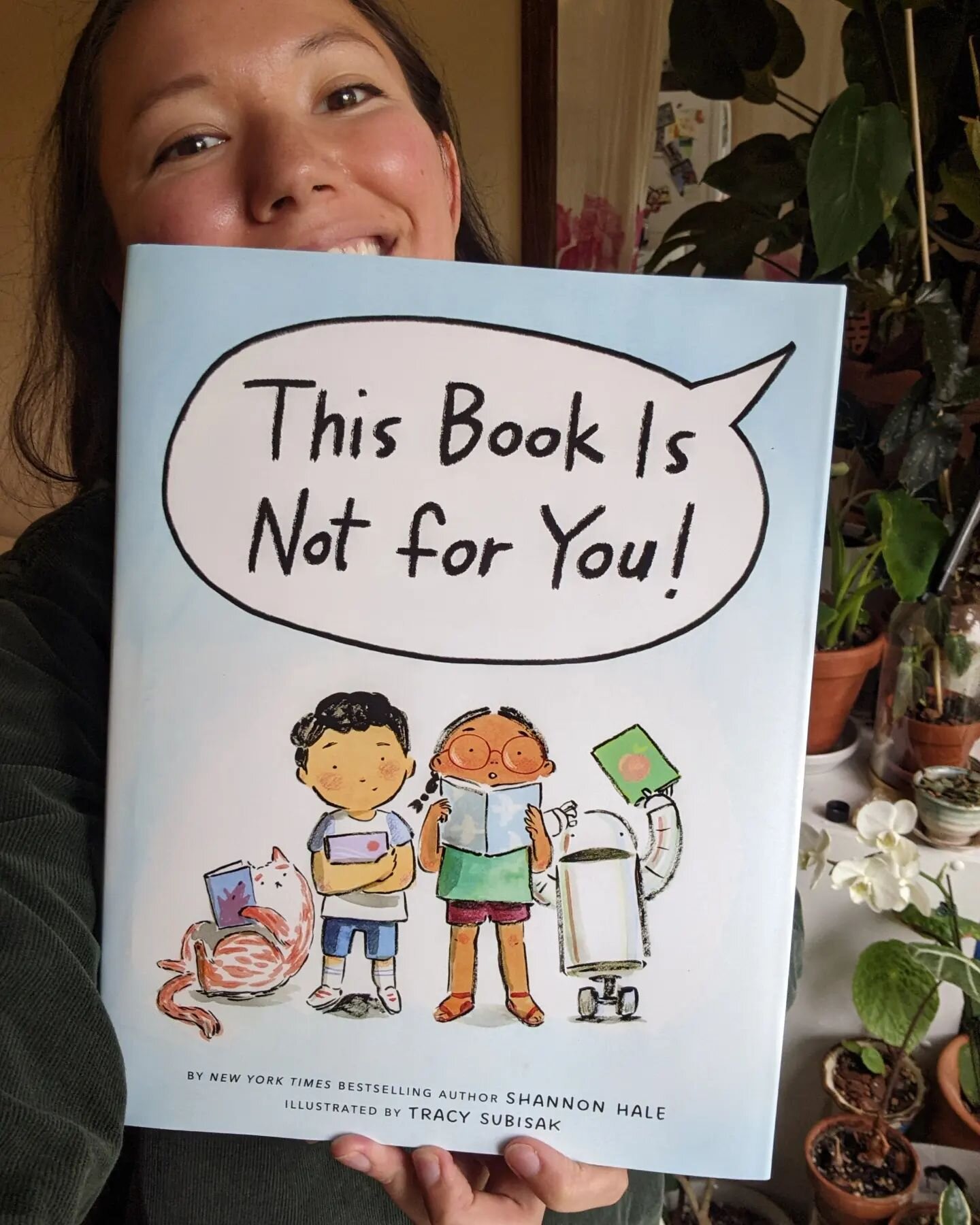 Happy Book Birthday to This Book Is Not For You!! I'm so happy to have gotten to illustrate this gem of a book that Shannon Hale so cleverly addresses how silly it is to assign certain books to certain genders (and types of living things for that mat