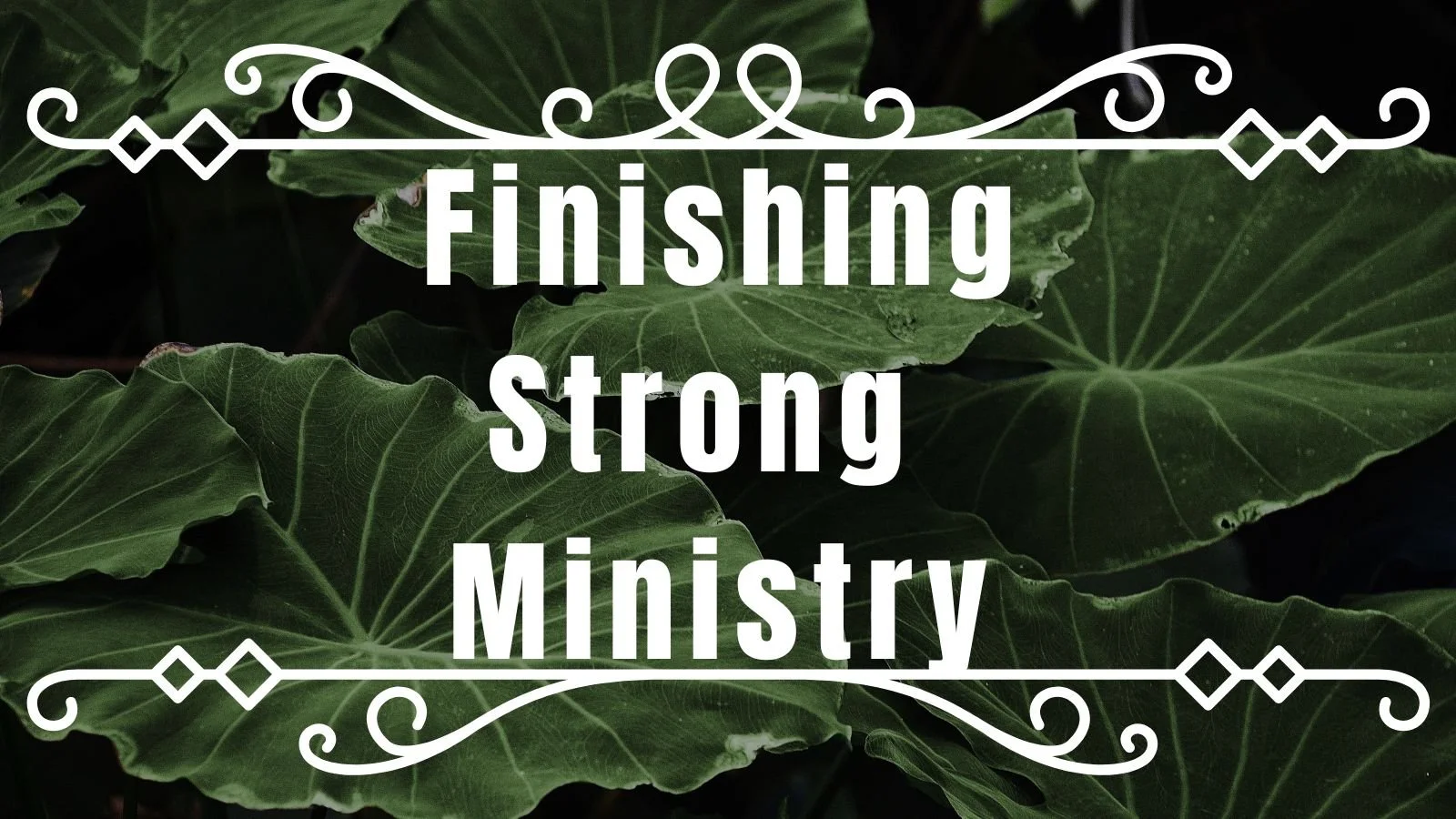Finishing Strong Ministry