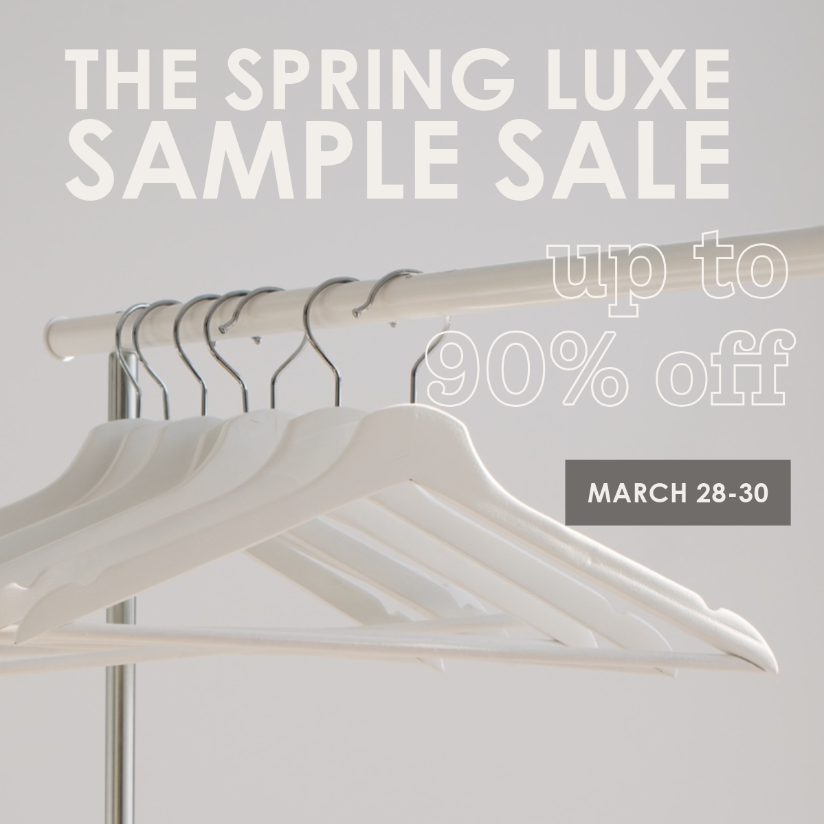 The Spring Luxe Sample Sale