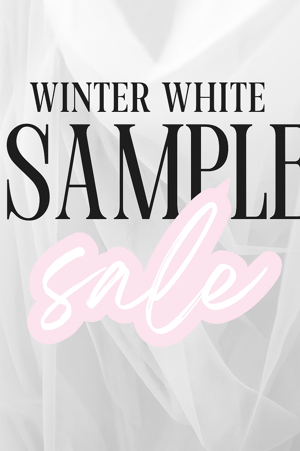 Winter White Sample Sale