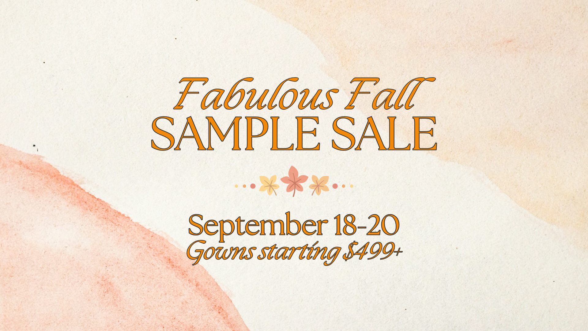 Fabulous Fall Sample Sale (Copy)