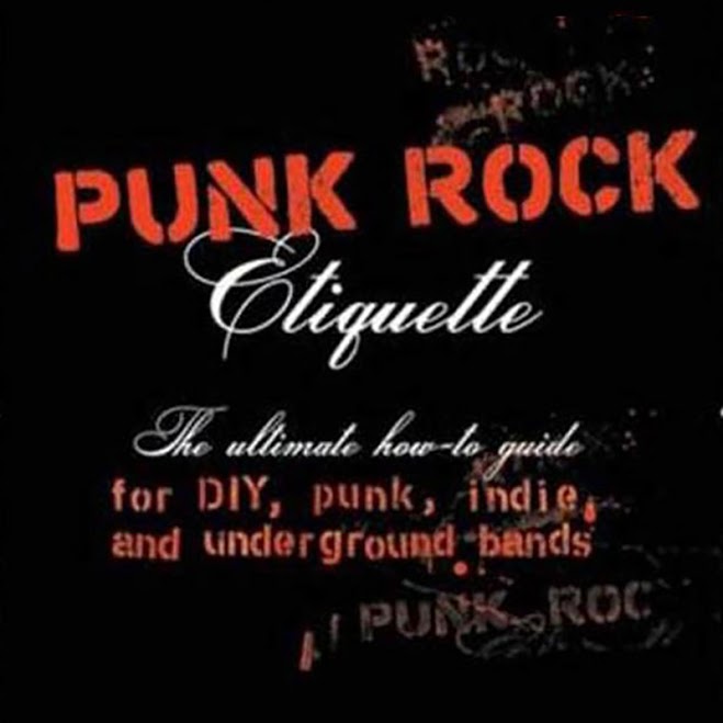 Punk Rock Etiquette by Travis Nichols
