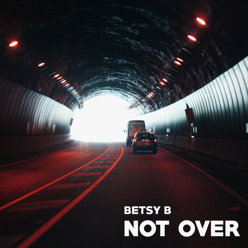 Betsy B - Not Over.jpg