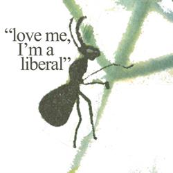 Chris T-T – Love Me, I'm A Liberal EP