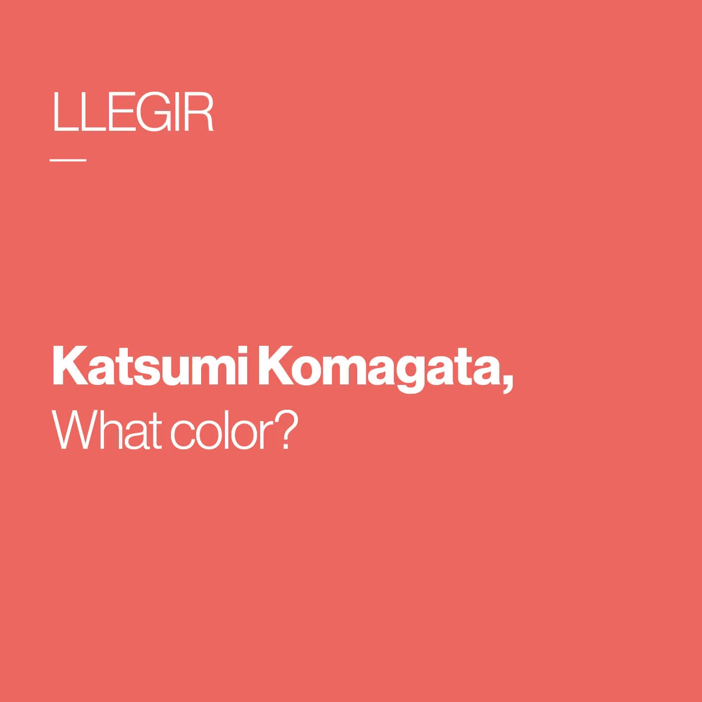        &nbsp;       
  
         Katsumi Komagata      What Color?   
  
 
      &nbsp;        &nbsp;      










































  

    
  
     

      

      
         
          
        
        

        
           
     