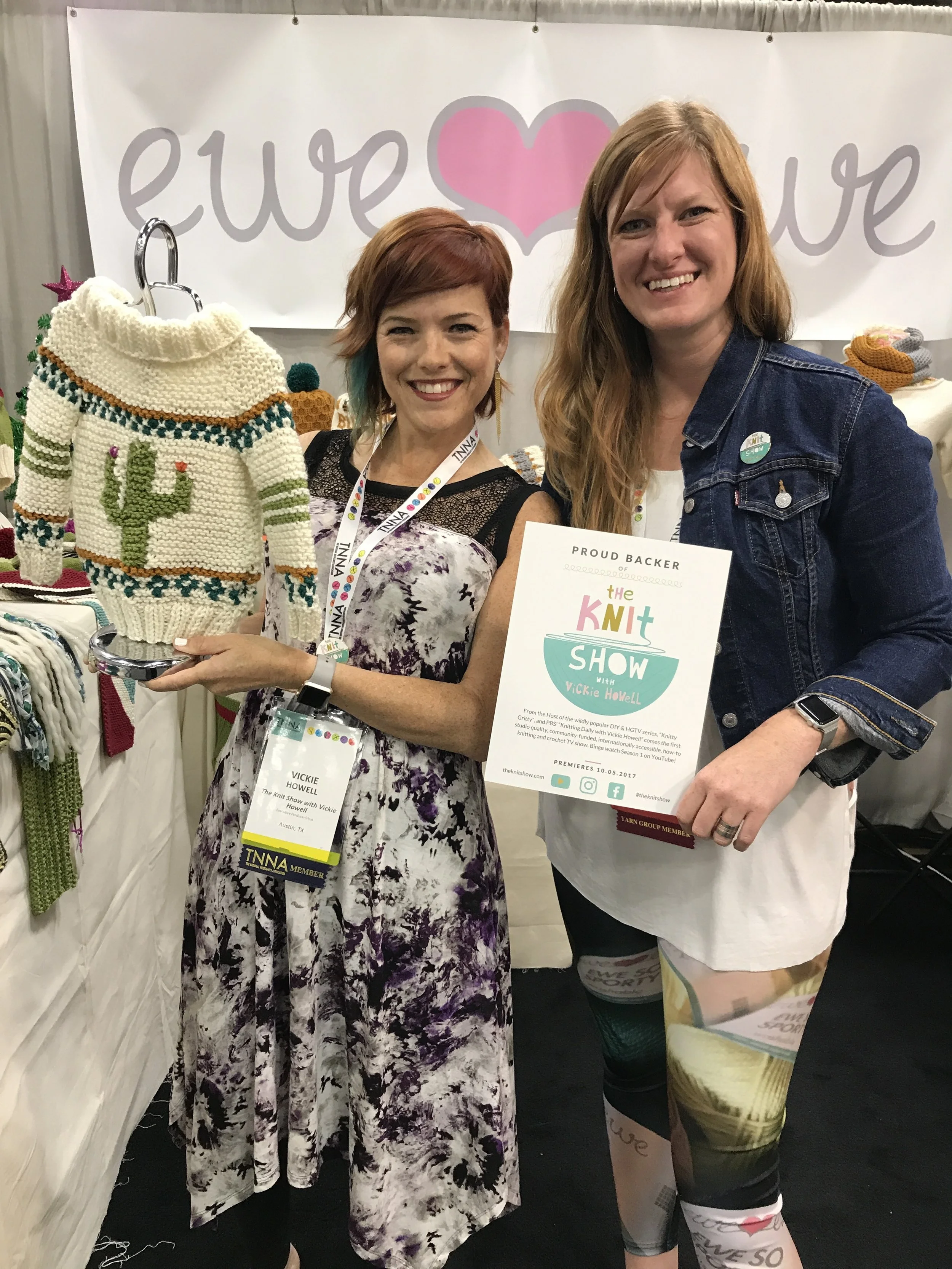 Vickie Howell in the Ewe Ewe Yarns booth with me at TNNA.