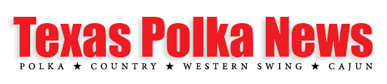 SUBSCRIBE TO THE TEXAS POLKA NEWS! Texas Polka News is a full-color monthly publication dedicated to the mission of promoting polka music and other Texas roots music. Click here to subscribe or renew your subscription.
