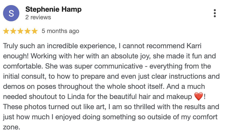A screenshot of a Google review from a person named Stephenie Hamp, giving a five-star rating and expressing satisfaction with her experience working with Karri, praising her communication, instructions, and photography results.