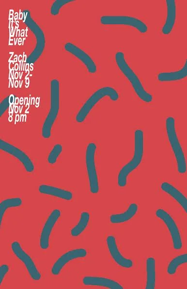 Baby Its Whatever Show Poster