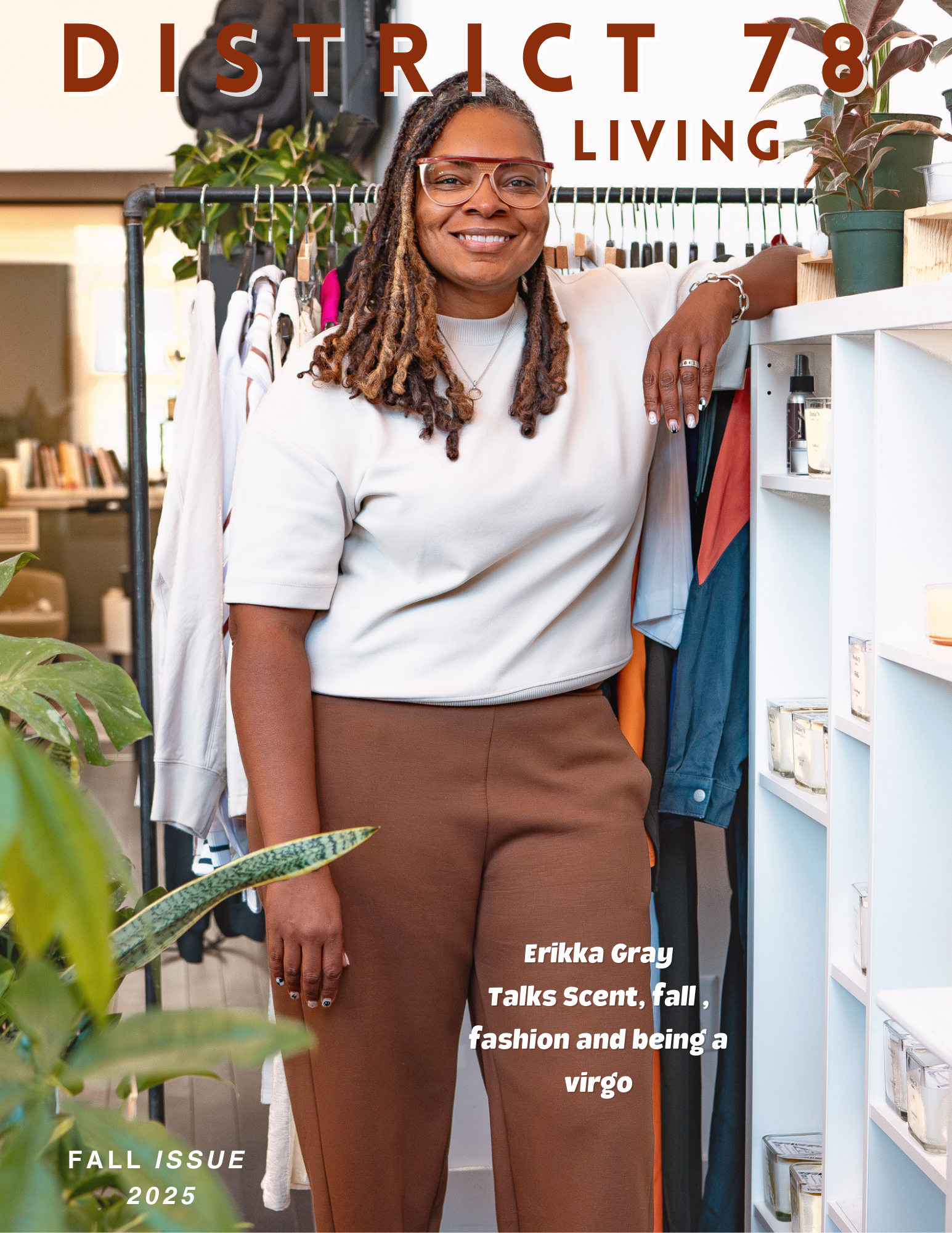 District 78 Living Digital Magazine- The Mood of Makers Issue 3