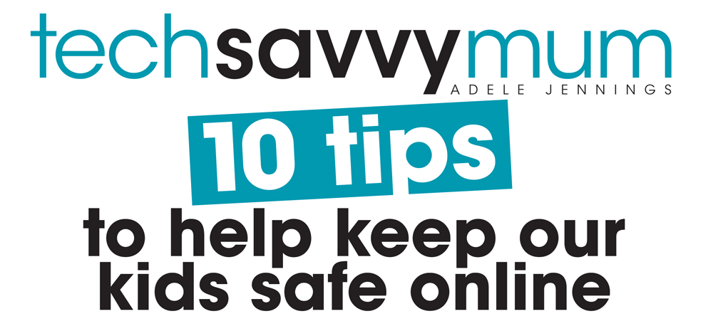 TechSavvyMum10TipsHomepage.png