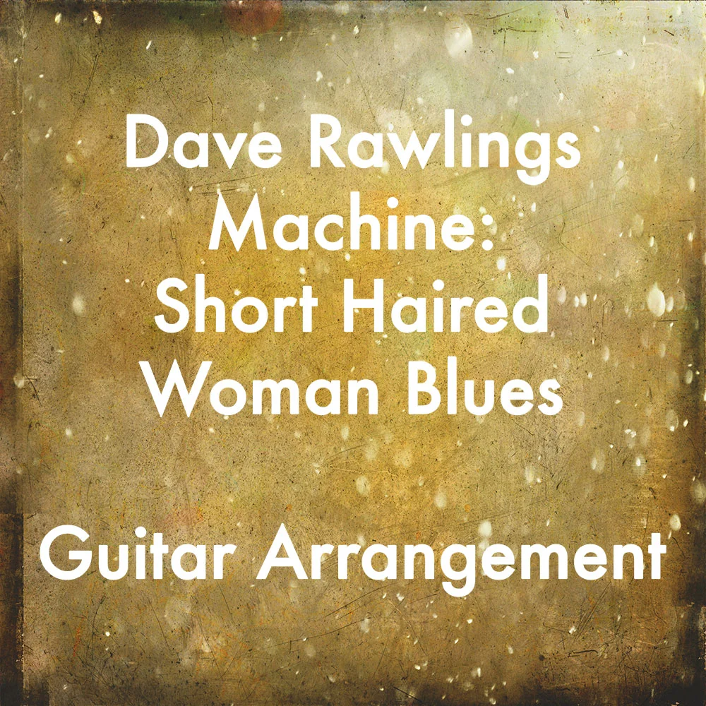 "Short Haired Woman Blues" Arrangement