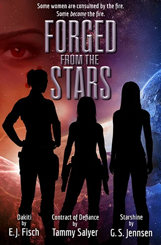 FORGED FROM THE STARS Now Available
