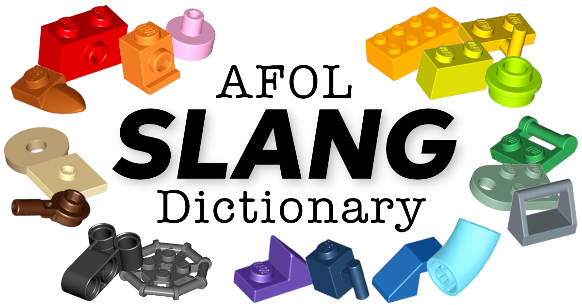 The AFOL Slang Dictionary - BrickNerd - All things LEGO and the