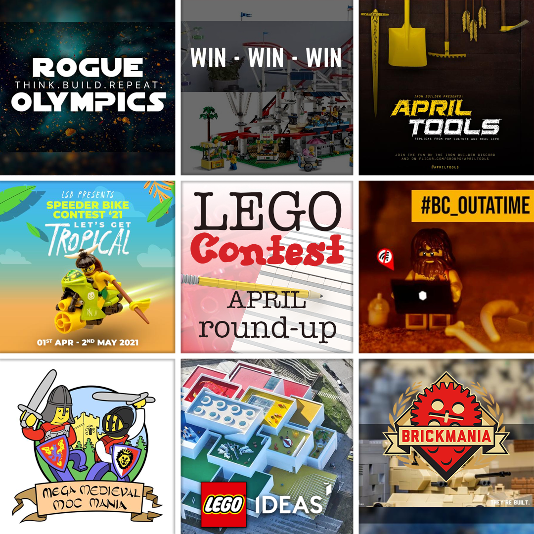 LEGO Contest Round-Up for April 2021