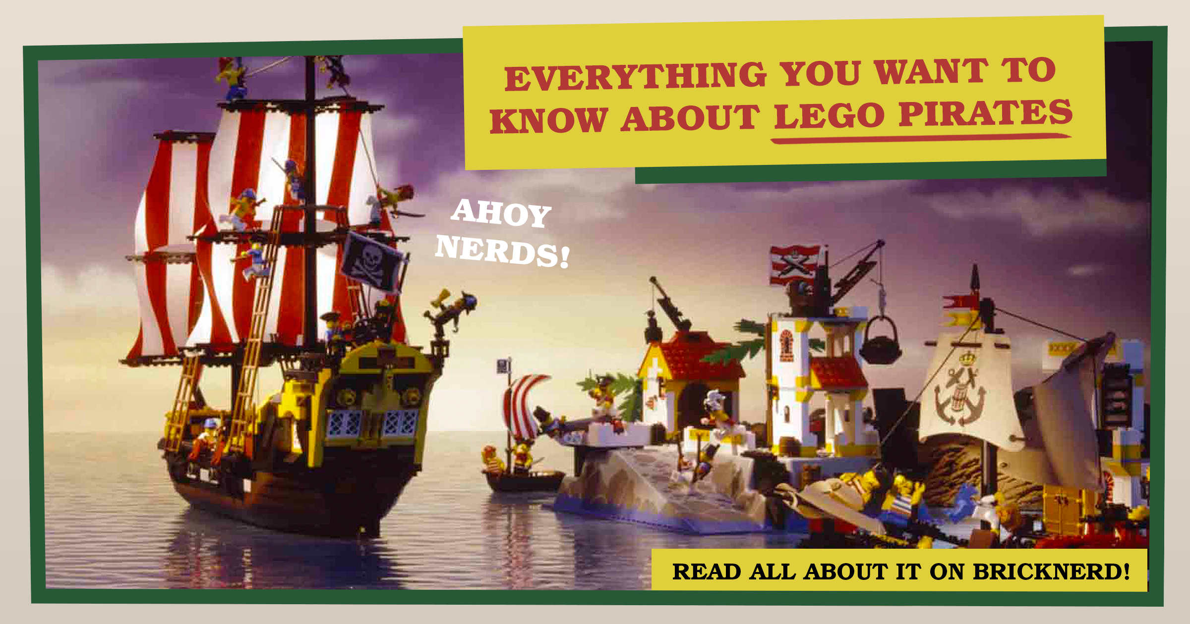 forseelser mikrocomputer Høre fra Everything You Want to Know About LEGO Pirates - BrickNerd - All things LEGO  and the LEGO fan community