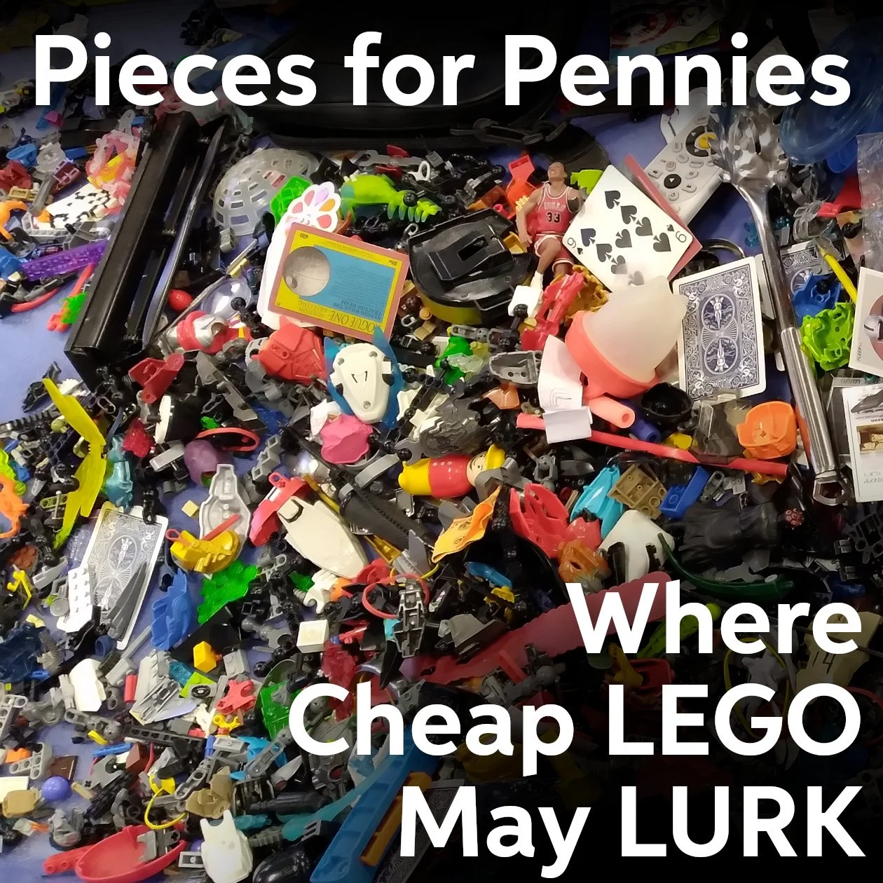 Pieces for Pennies: Where Cheap LEGO May Lurk