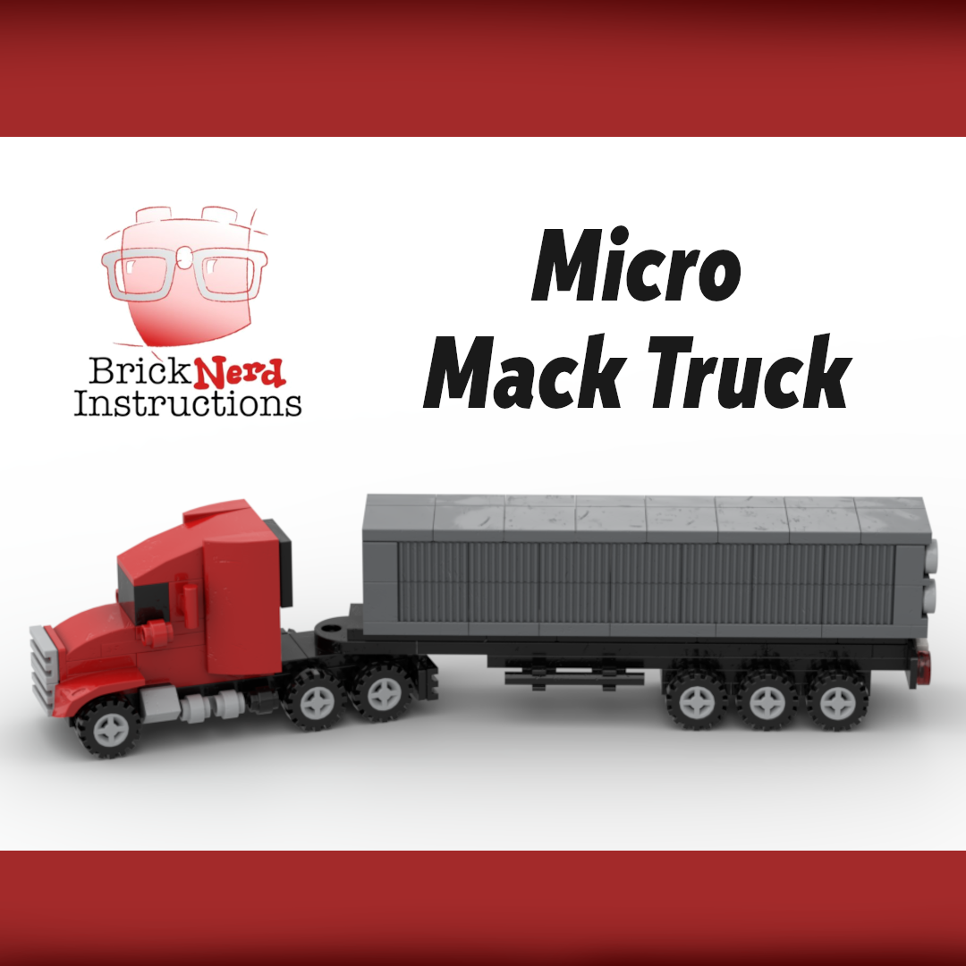 Instructions to Build a Micro Mack Truck
