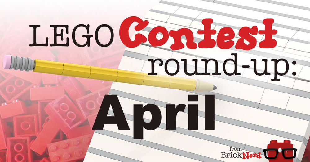 LEGO Contests For April 2024   BrickNerd   Header