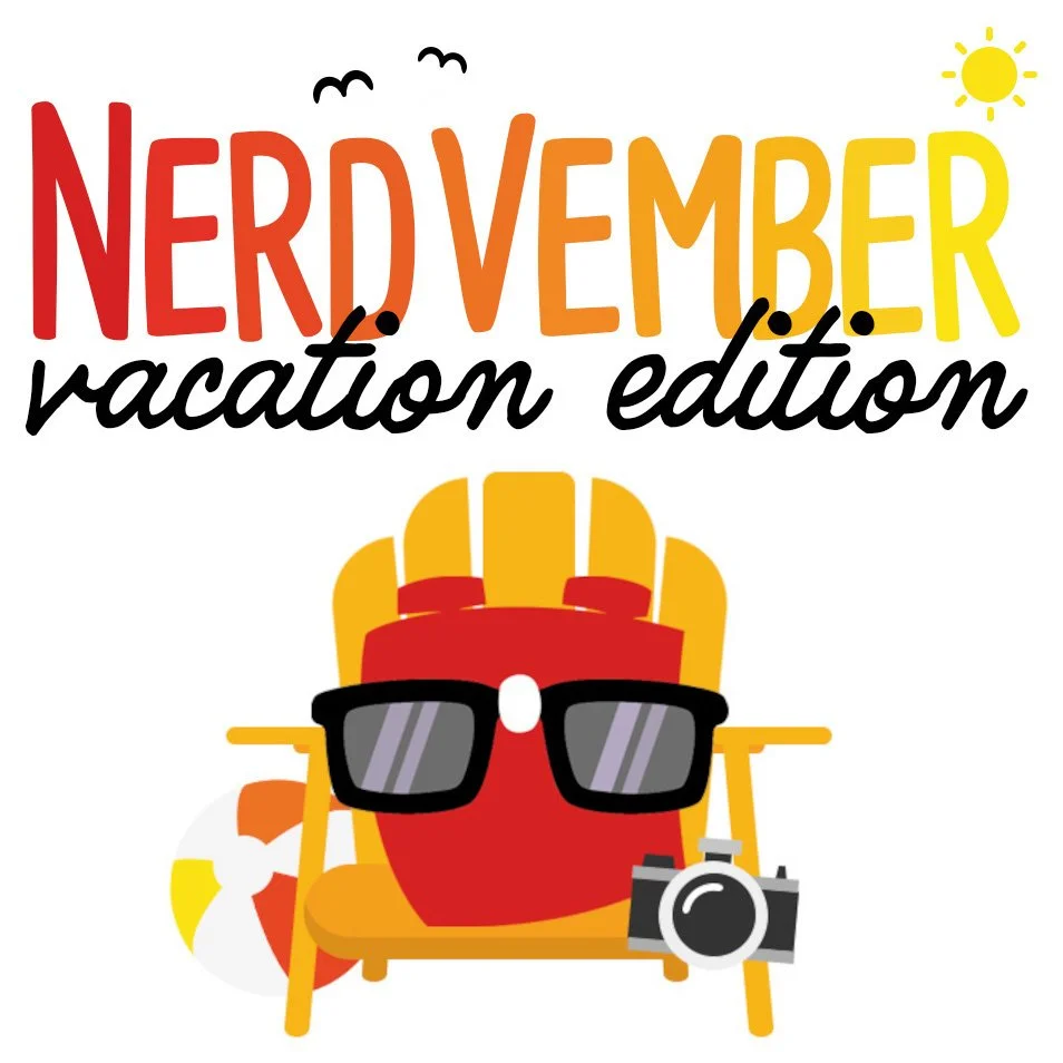 Nerdvember 2025 Vacation Edition 2   Square