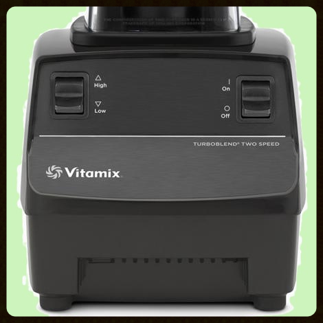 Vitamix TurboBlend Two Speed​