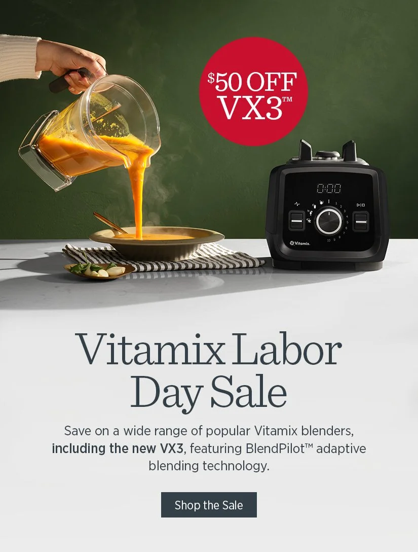 VITAMIX LABOR DAY SALE! UP TO $180 OFF! 🇺🇸 🇨🇦