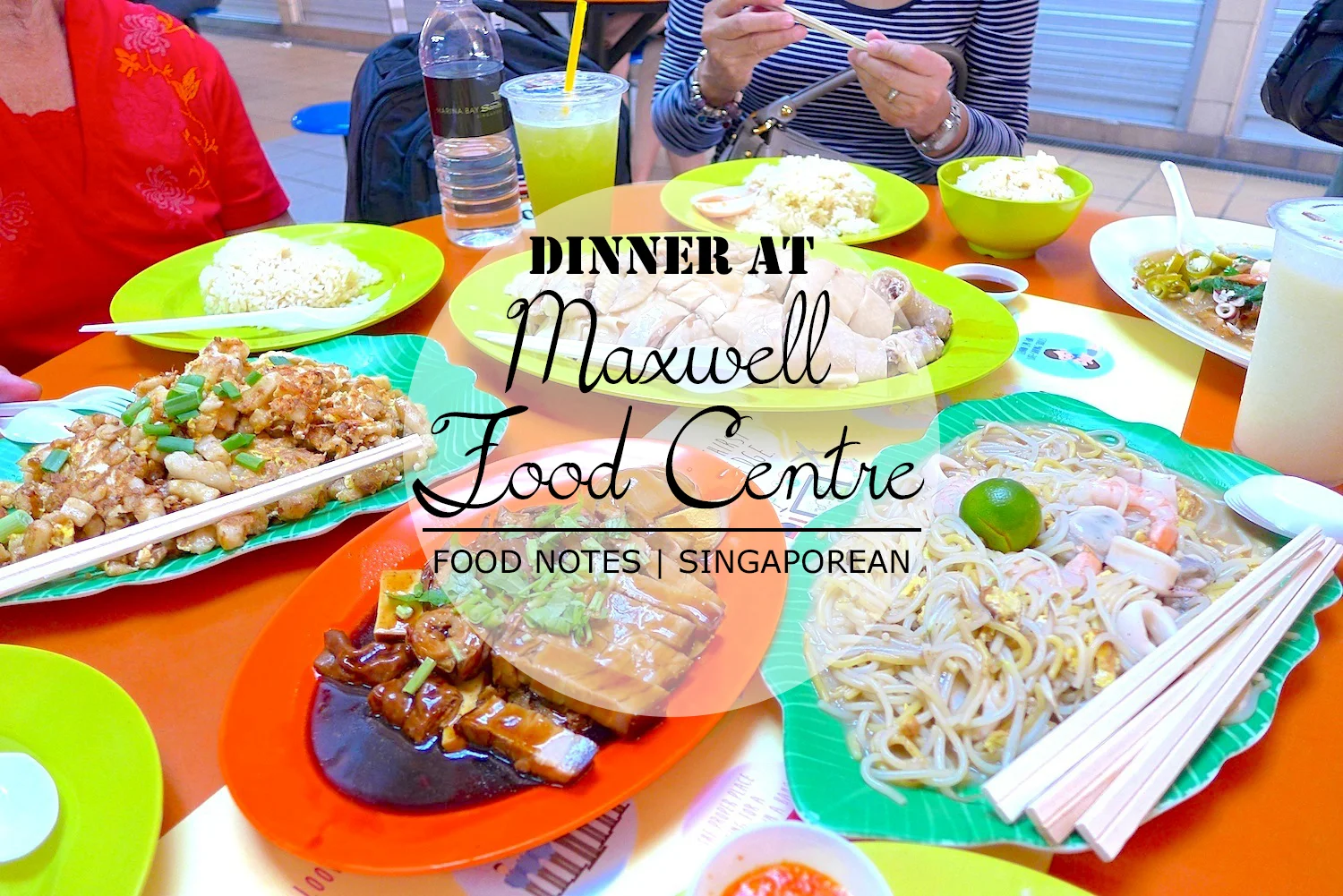 Chinatown: Maxwell Food Centre