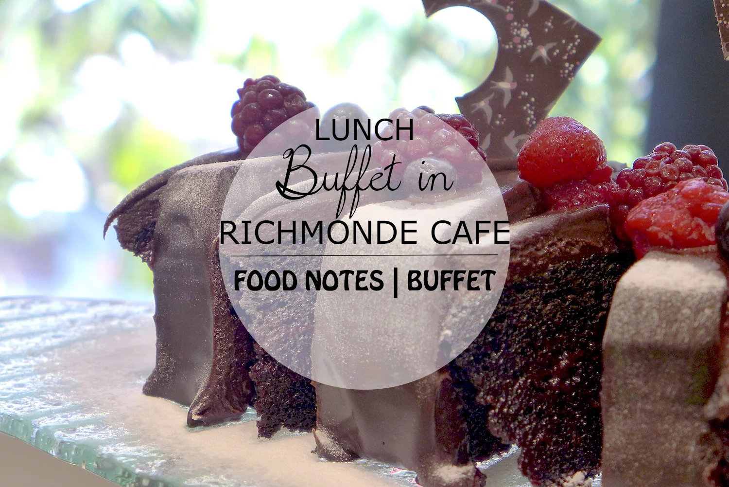 Buffet in Richmonde Cafe in Richmonde Hotel Ortigas