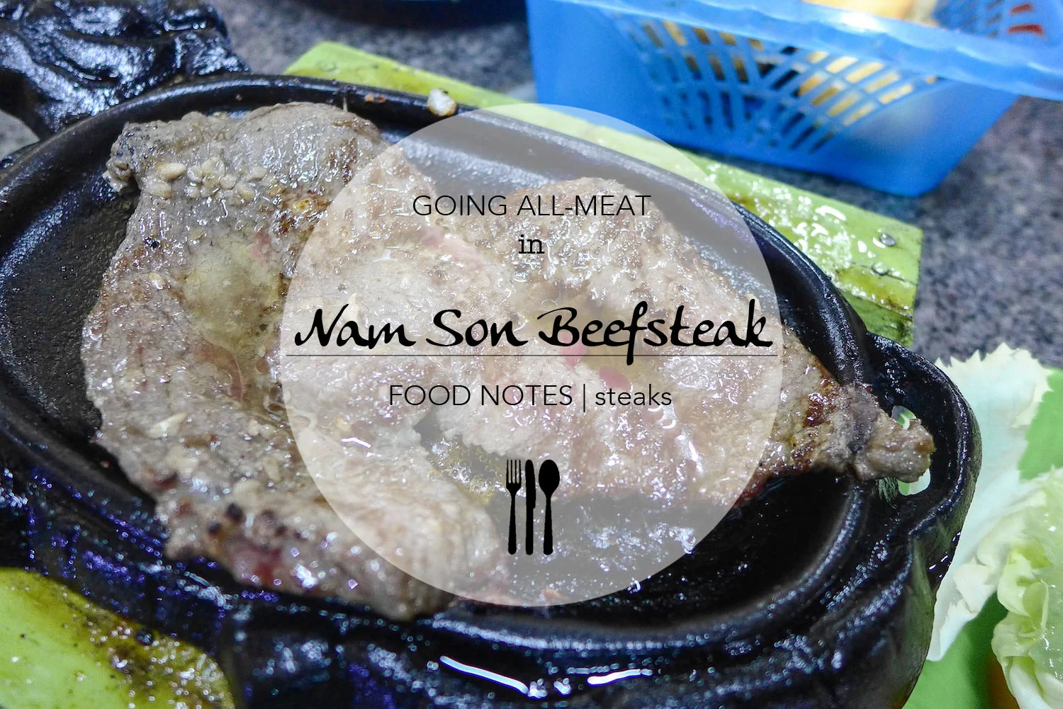 Going All-Meat in Nam Son