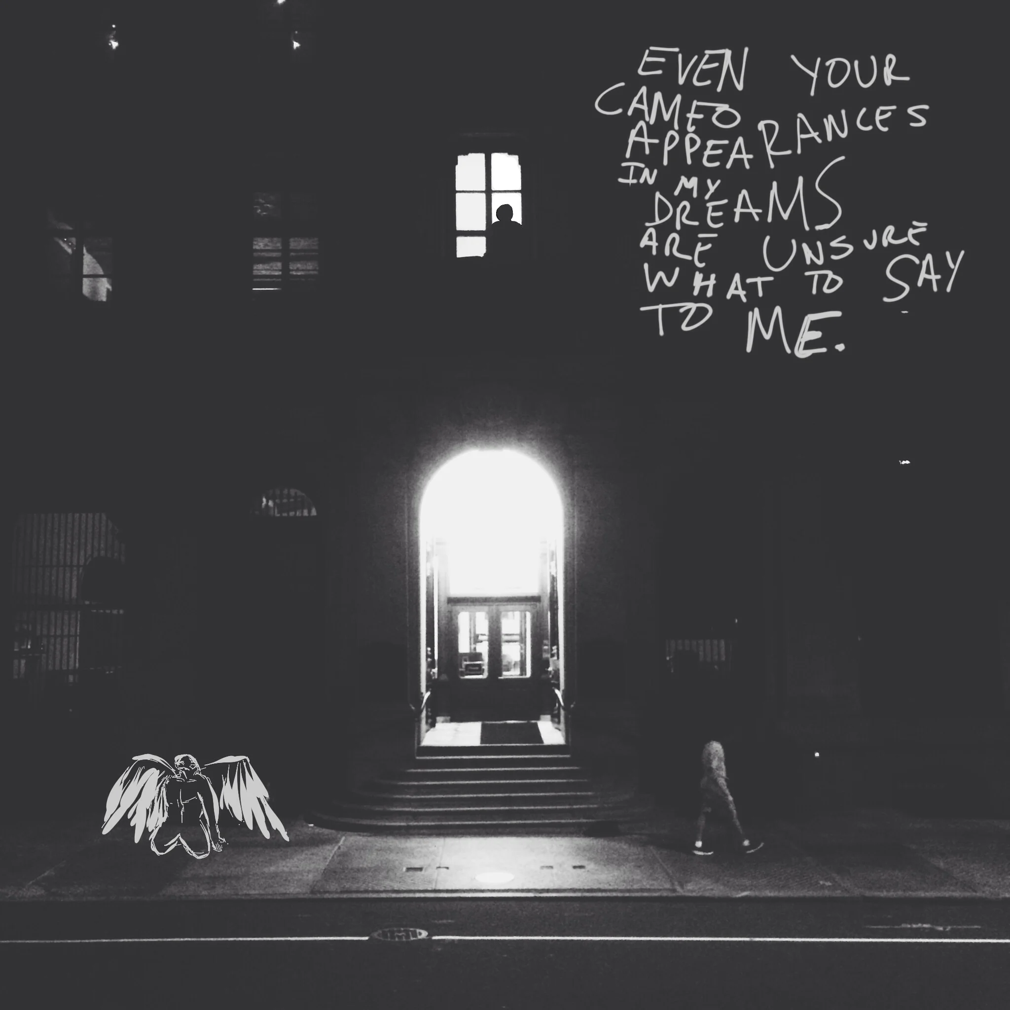 #JawnADay 2014-08-25 Even your cameo appearances in my dreams are unsure what to say to me.