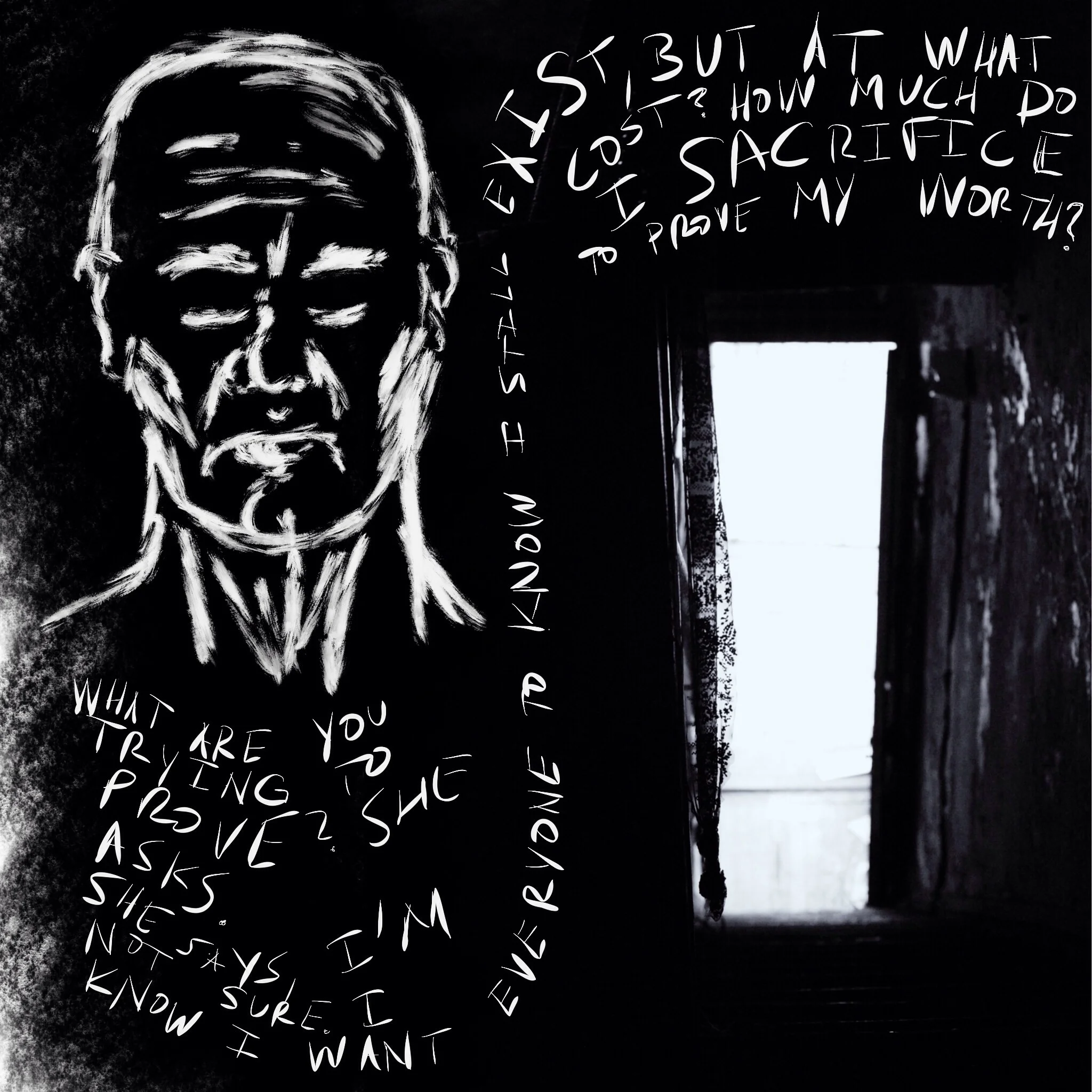What are you trying to prove? She asks. She says, I am not sure I know. I want everyone to know I still exist, but at what cost? How much do I sacrifice to prove my worth?