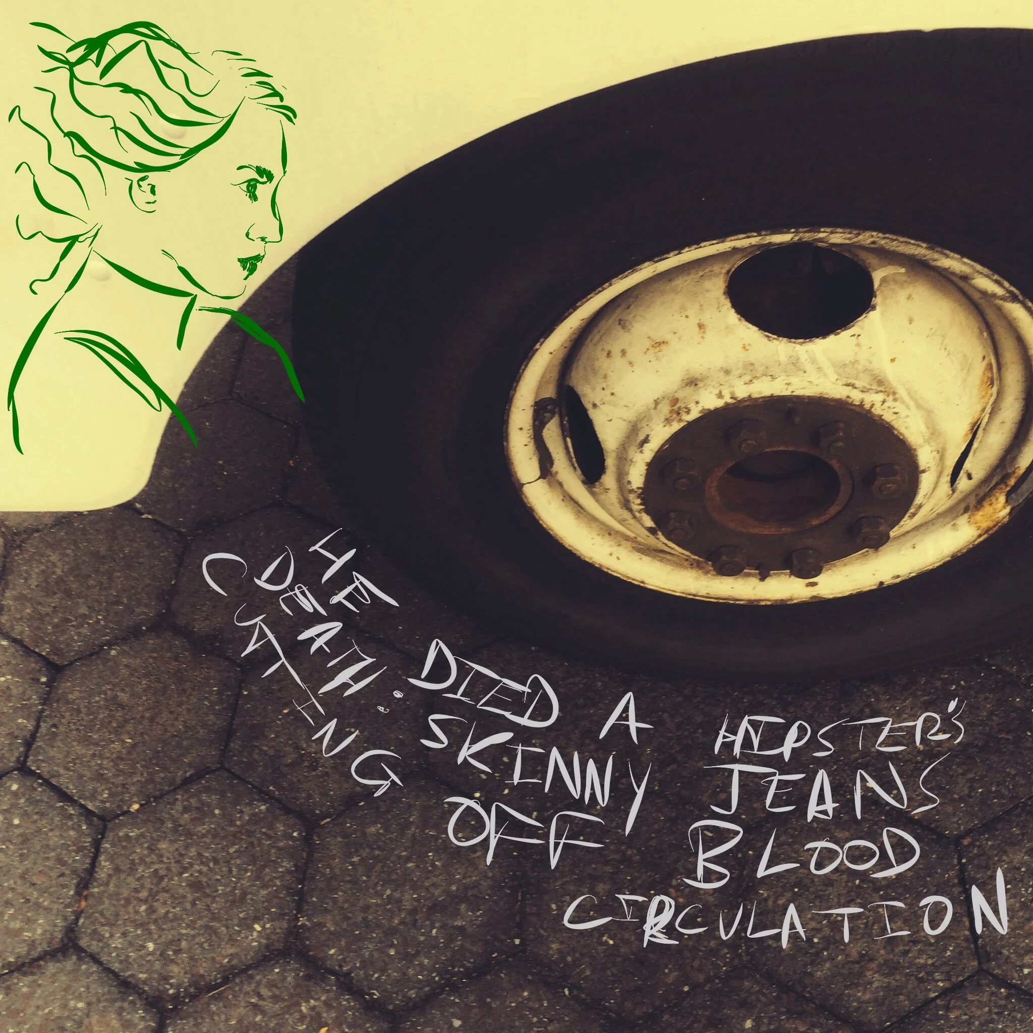 #JawnADay 2014-09-18 He died a hipster's death: skinny jeans cutting off blood circulation.