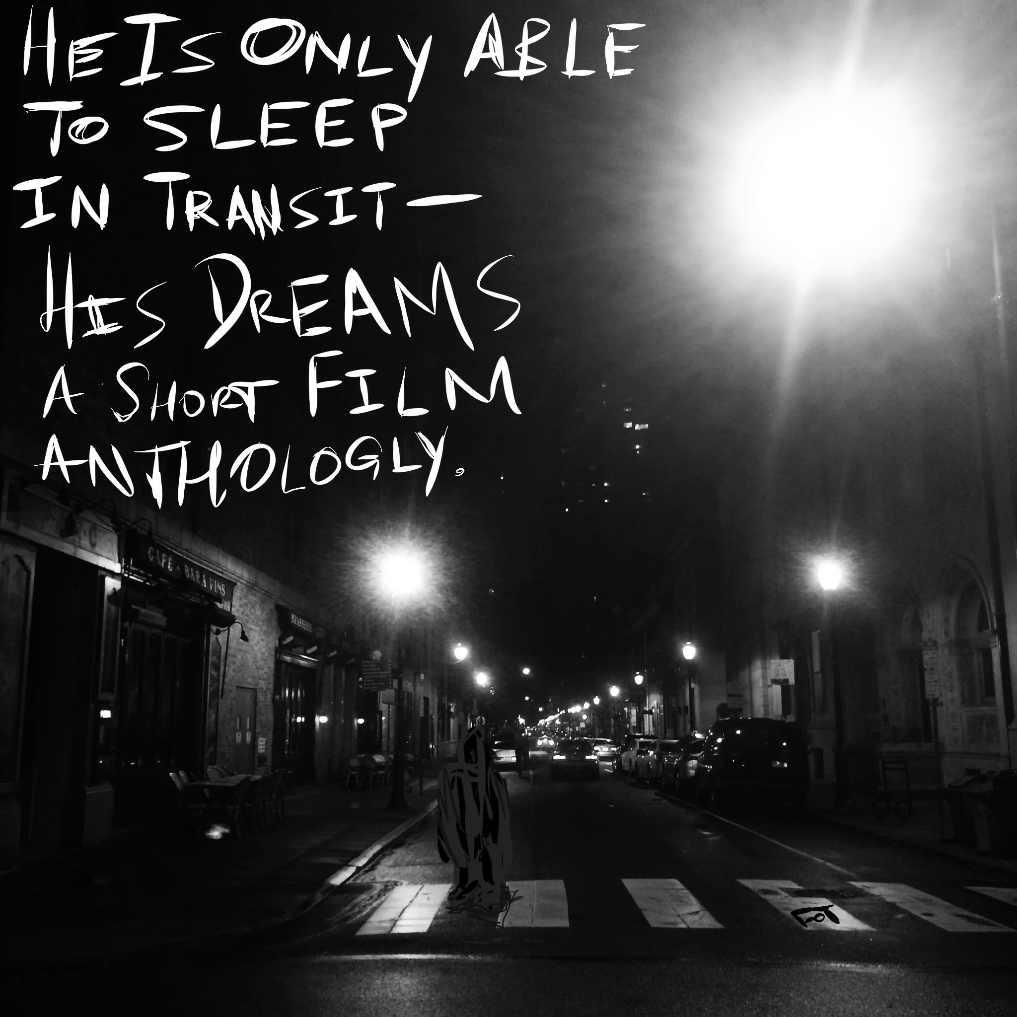#JawnADay 2014-09-25 He is only able to sleep in transit--his dreams a short film anthology.