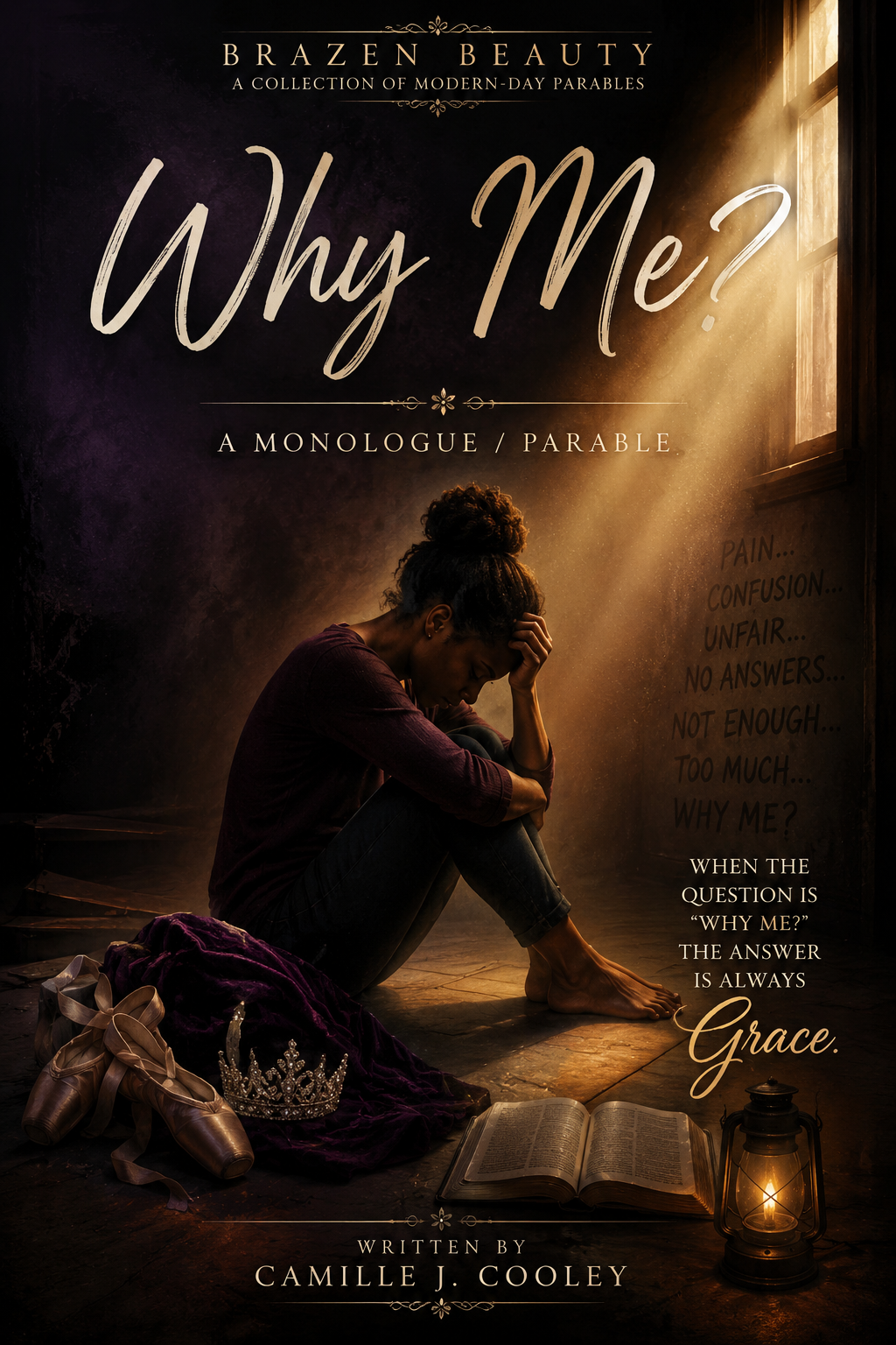 Why ME?  Christian Monologue