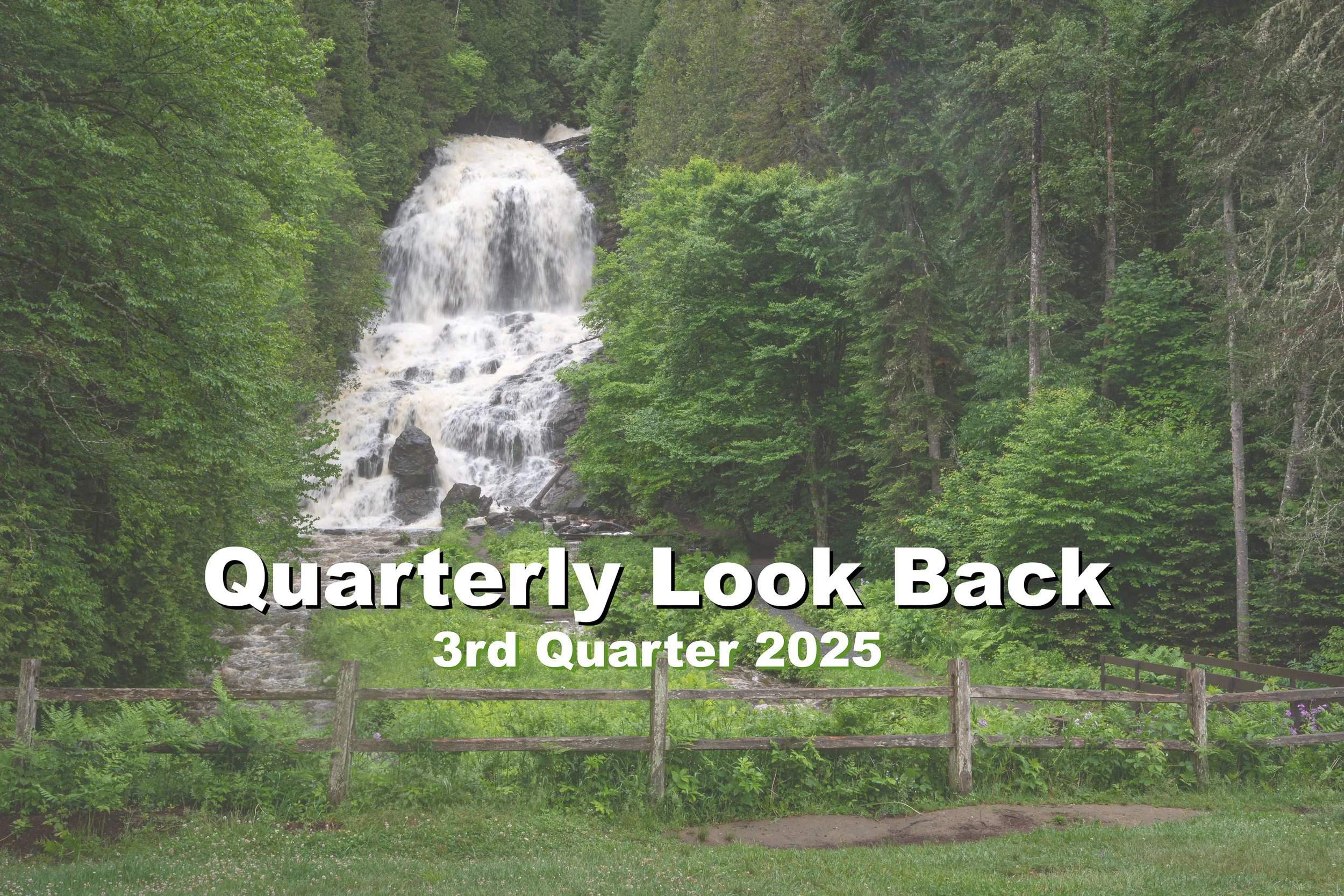Quarterly Look Back - 3rd Quarter 2025