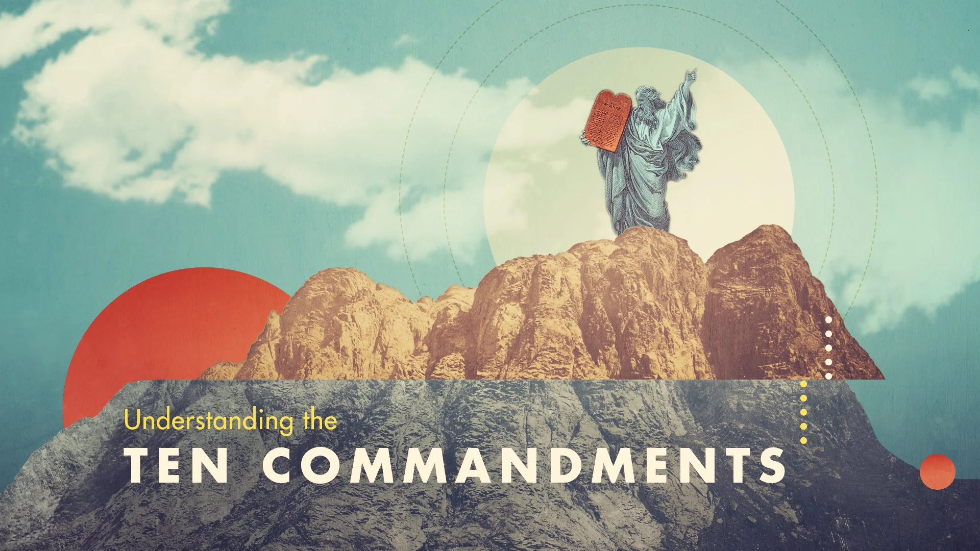"Understanding the Ten Commandments" Sermon Art — Jim LePage Art & Design