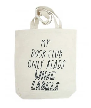 My Book Club Only Reads Wine Labels Tote