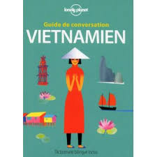 Guide de conversation Vietnamien 