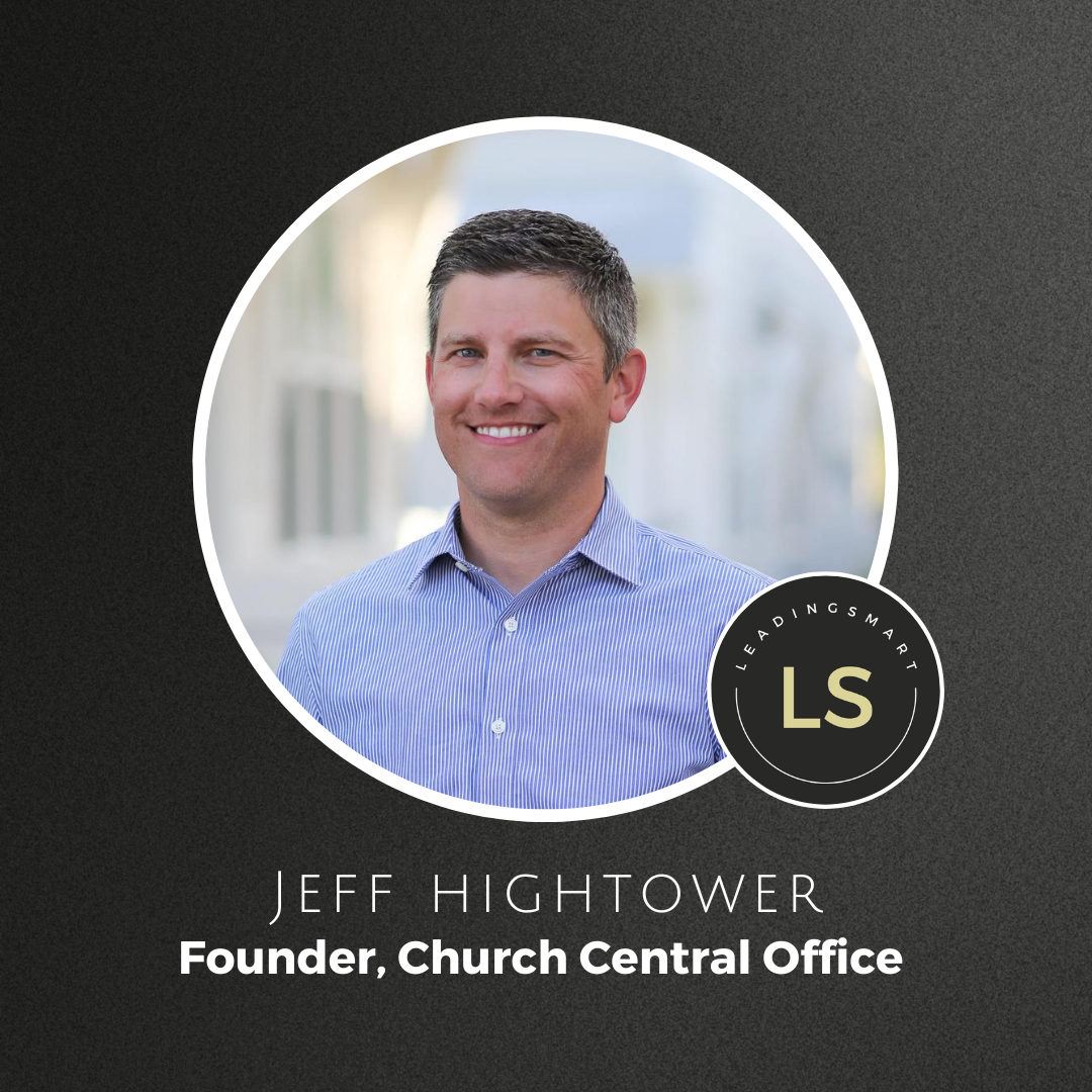 A Conversation with Jeff Hightower of Church Central Office