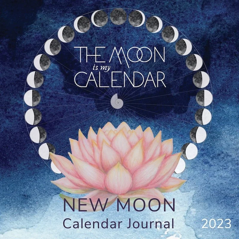 New Moon Calendar — THE MOON IS MY CALENDAR