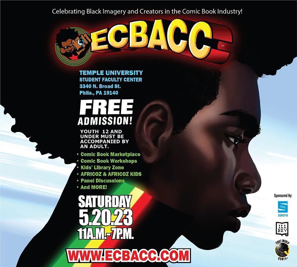 The East Coast Black Age of Comics Convention is happening this weekend!

Saturday, May 20, come to the Temple University Student Faculty Center, 11am to 7 pm, for a spectacular day of networking, panel discussions, a comic book marketplace and youth