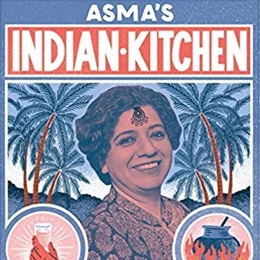 Cook the Book: Asma's Indian Kitchen