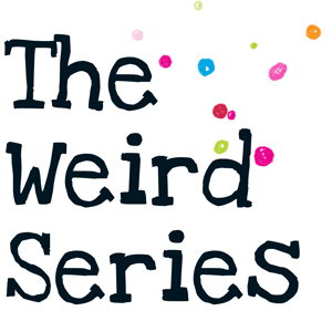 The Weird Series