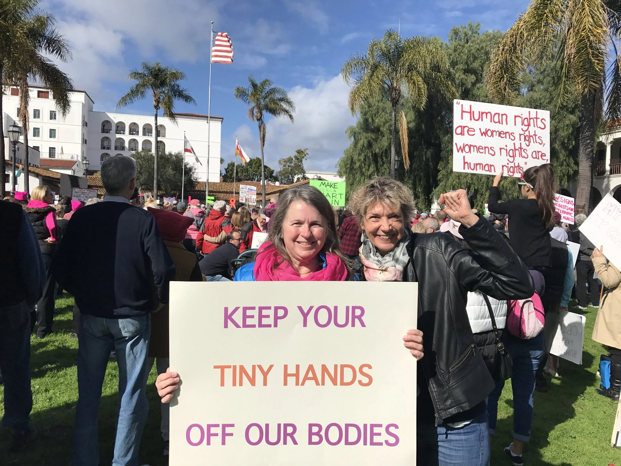 With Joan Bolton at Santa Barbara's Women's March in January. Don't you love her sign?