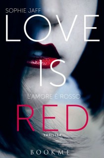 Love Is Red (Nightsong Trilogy #1) by Sophie Jaff