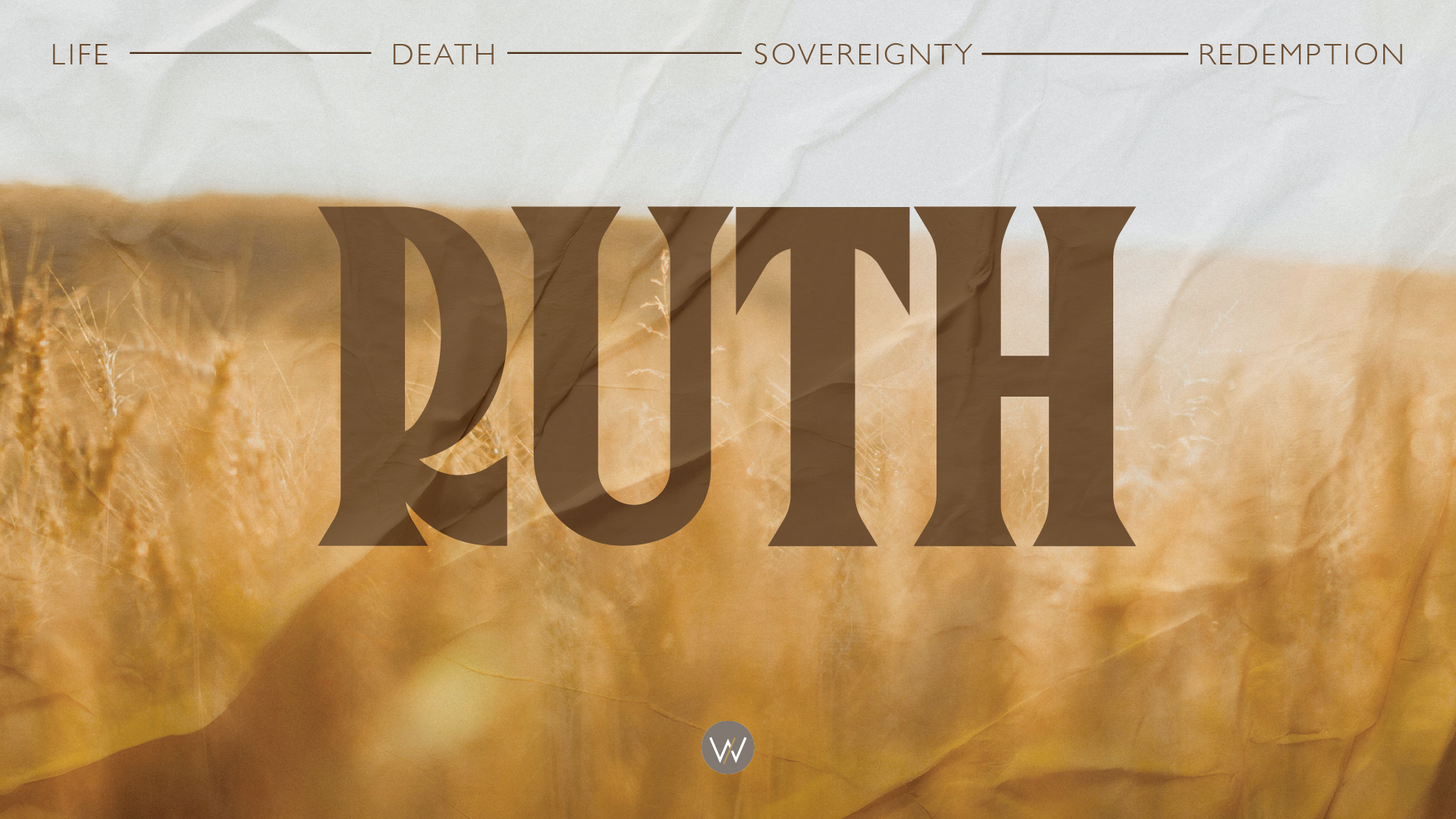 Ruth — Watkinsville First Baptist Church